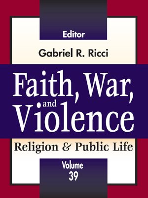 cover image of Faith, War, and Violence